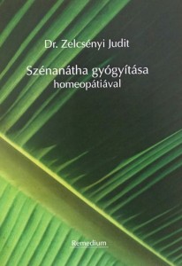 Könyv Dr Zelcsényi Judit Szénanátha gyógyítása homeopátiával