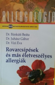 Könyv Rovarcsípések és más életveszélyes allergiák